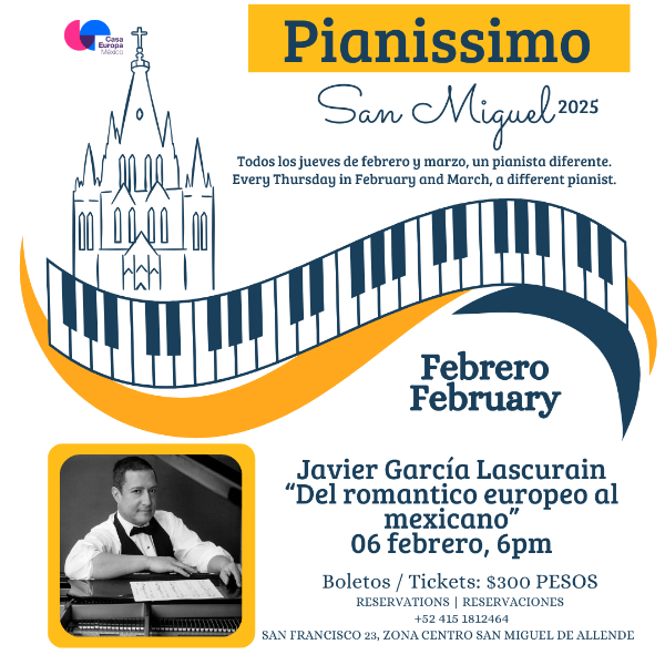 Imagen de 🎹 Pianissimo San Miguel 2025 – Todos los jueves en Casa Europa México