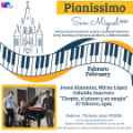 Imagen de 🎹 Pianissimo San Miguel 2025 , Josue Almontes, Mirna López y Osbaldo Guerrero, “Chopin, el piano y su magia”
